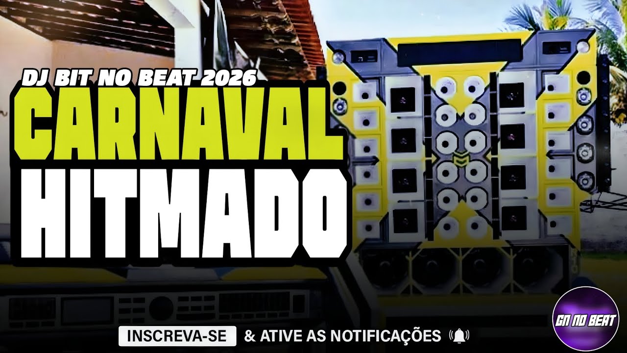 DJ BIT NO BEAT 2026 - EP CARNAVAL HITMADO - ALTA QUALIDADE - REPERTÓRIO NOVO - LAPADA DE MÉDIOS