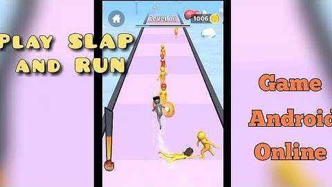 play SLAP AND RUN game offline Android