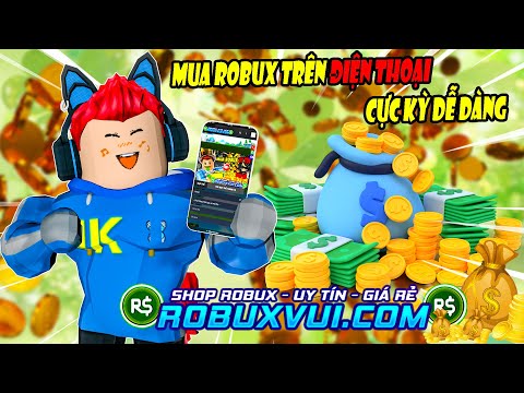 Video ????NẠP ROBUX TRÊN ĐIỆN THOẠI CỰC KỲ DỄ DÀNG TẠI SHOP... - youtube