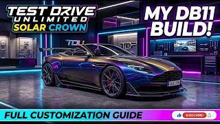 TDUSC ASTON MARTIN DB11 VOLANTE CUSTOMISATION AMELIORATION Test Drive Unlimited Solar Crown