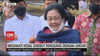 Megawati Kesal Disebut Renggang Dengan Jokowi