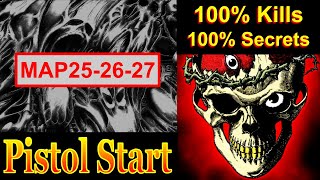 DOOM II: Pistol Start Challenge: MAPS 25-26-27