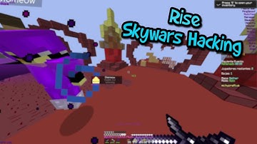 Rise Client Skywars Hacking Hycraft