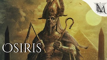 Osiris: The Egyptian God of the Afterlife, Resurrection, and Eternal Rule (Egyptian mythology)