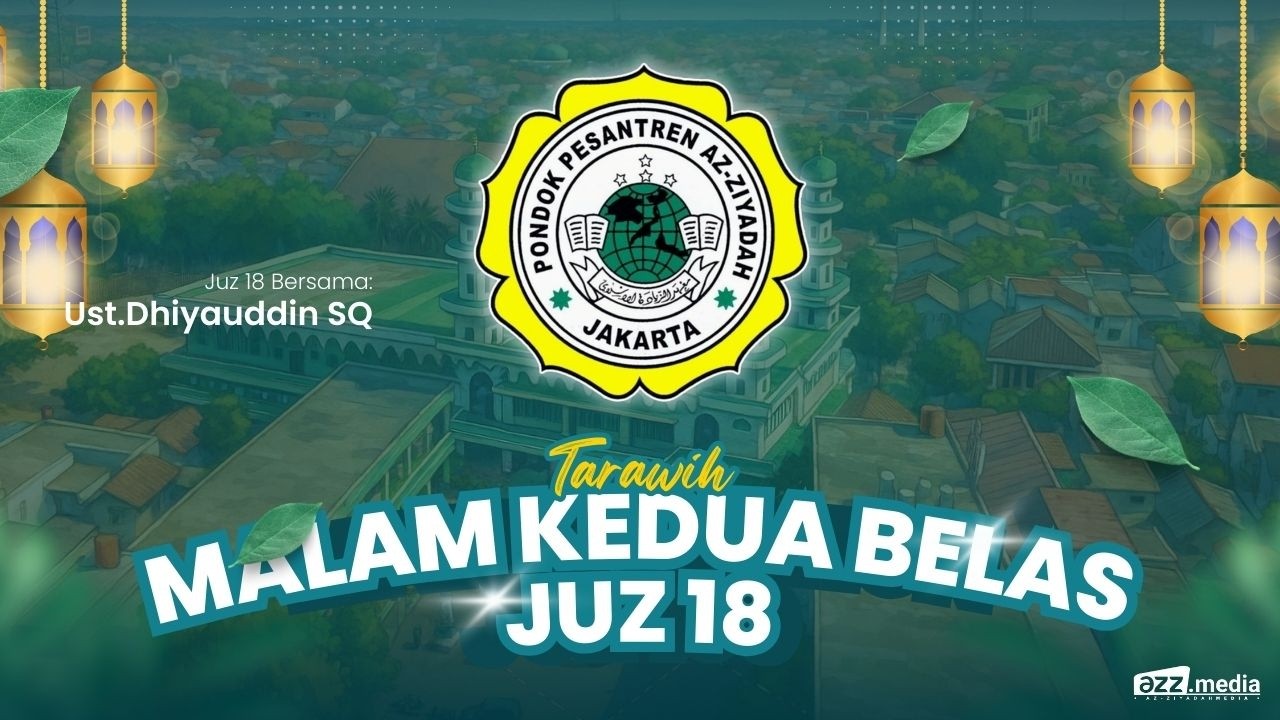 🔴 LIVE - TARAWIH AL-QUR'AN MALAM KEDUA BELAS JUZ 18