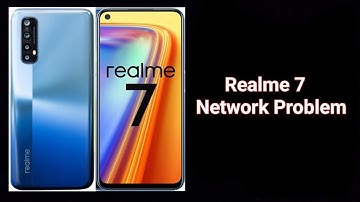 Realme 7 network problem