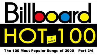 BILLBOARD - TOP 100 HITS OF 2000 - PART 3/4