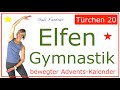 Tür 20🎄20 min. Elfen-Figur-Gymnastik | ohne Geräte