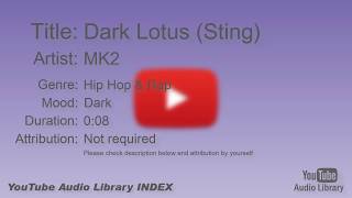 Player Profile Dark Lotus Sting MK2 Hip Hop & Rap Dark YouTube Audio Library BGM