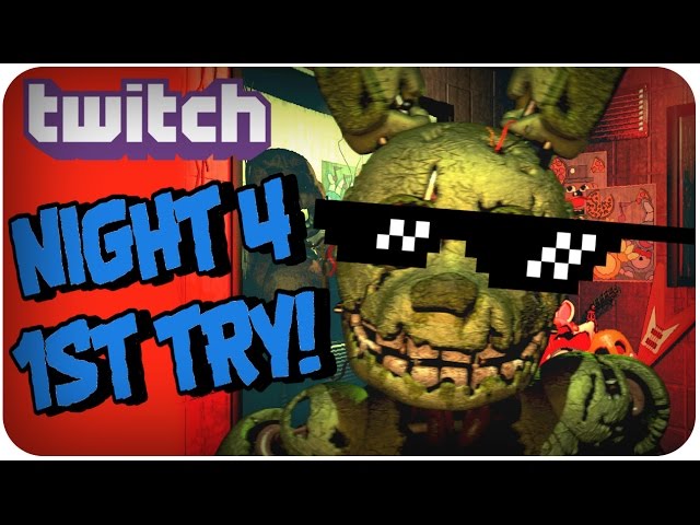 Five Nights at Freddy's 4 - Twitch