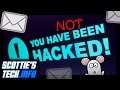 Dude, your e-mail's been hacked!