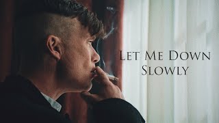 (Peaky Blinders)Thomas Shelby | Let Me Down Slowly Resimi