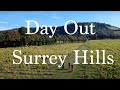 Day Out in the Surrey Hills