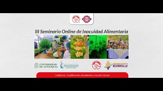 III Seminario Online de Inocuidad Alimentaria 2 Fecha