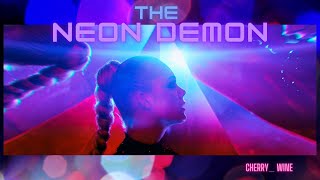 The Neon Demon/Неоновый демон