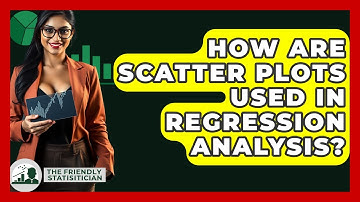 How Are Scatter Plots Used In Regression Analysis? - The Friendly Statistician