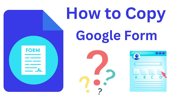 Hướng dẫn cách tạo google form word