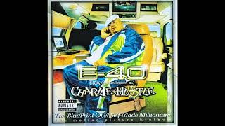 Watch E40 Ballaholic video