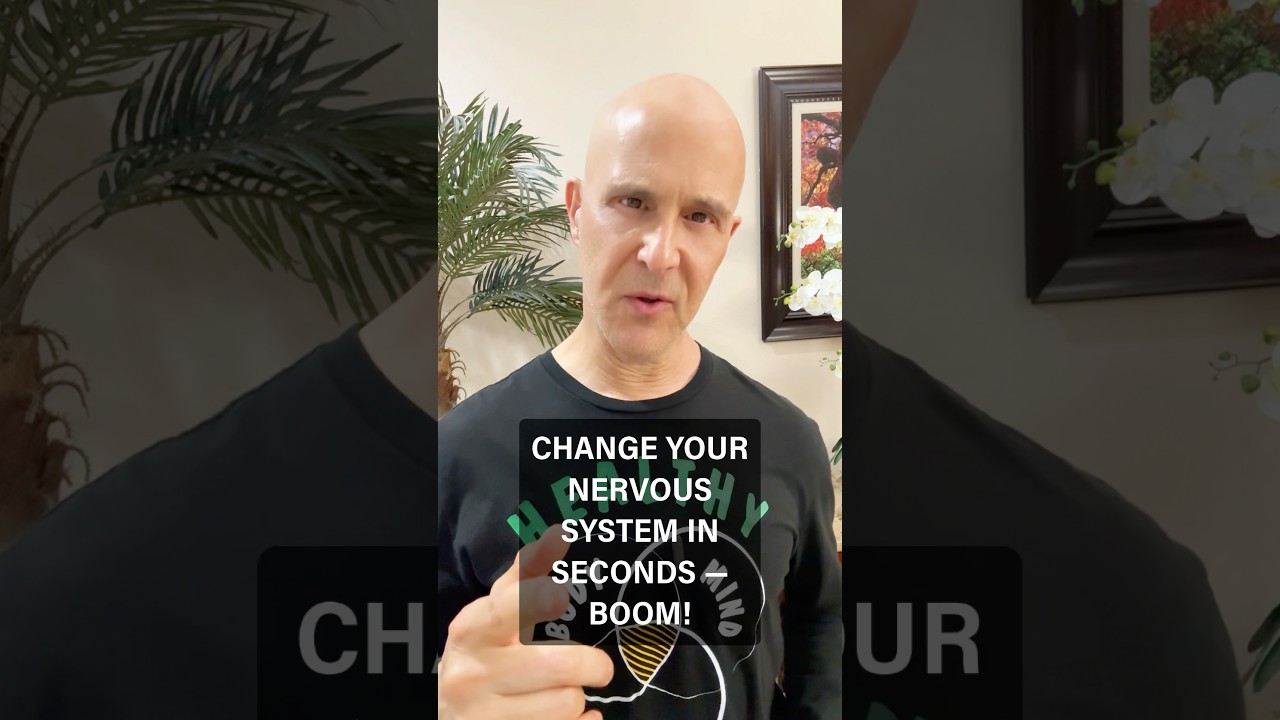 CHANGE YOUR NERVOUS SYSTEM IN SECONDS ā BOOM!