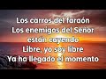 Cadena de coros- Los carros del faraón (pista/karaoke/acordes) tono mujer