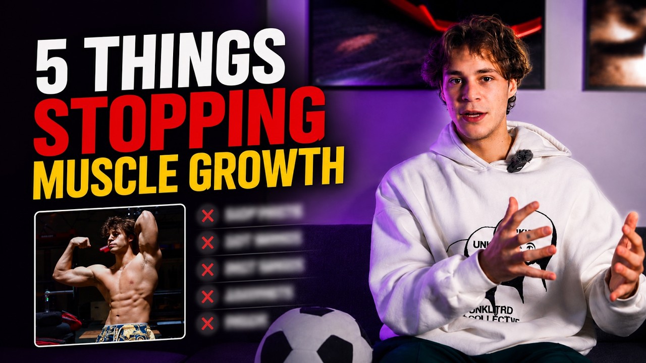 5 things STOPPING you from building muscle