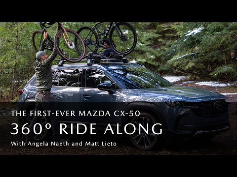 In Your Element, Among the Elements | Mazda CX-50 360° Experience