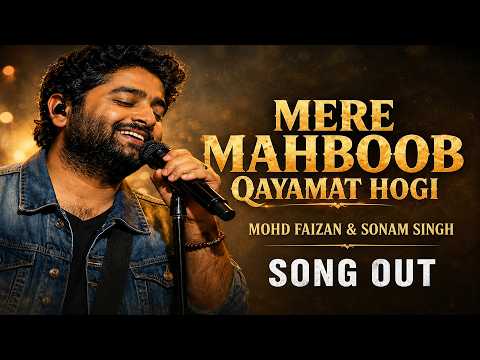 Mere Mehboob Qayamat Hogi | Arijit Singh | Mohd Faizan | Sonam Singh | 90s song | New Hindi Song