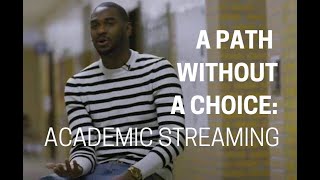 A Path Without a Choice: Academic Streaming