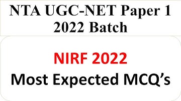 NIRF 2022 - Higher Education System - Most Expected Questions - UGC NTA NET Paper 1- Dr Triptii