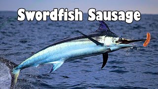 Swordfish Sausage