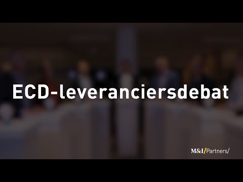 ECD-leveranciersdebat ontwikkelthema's | M&I/Partners