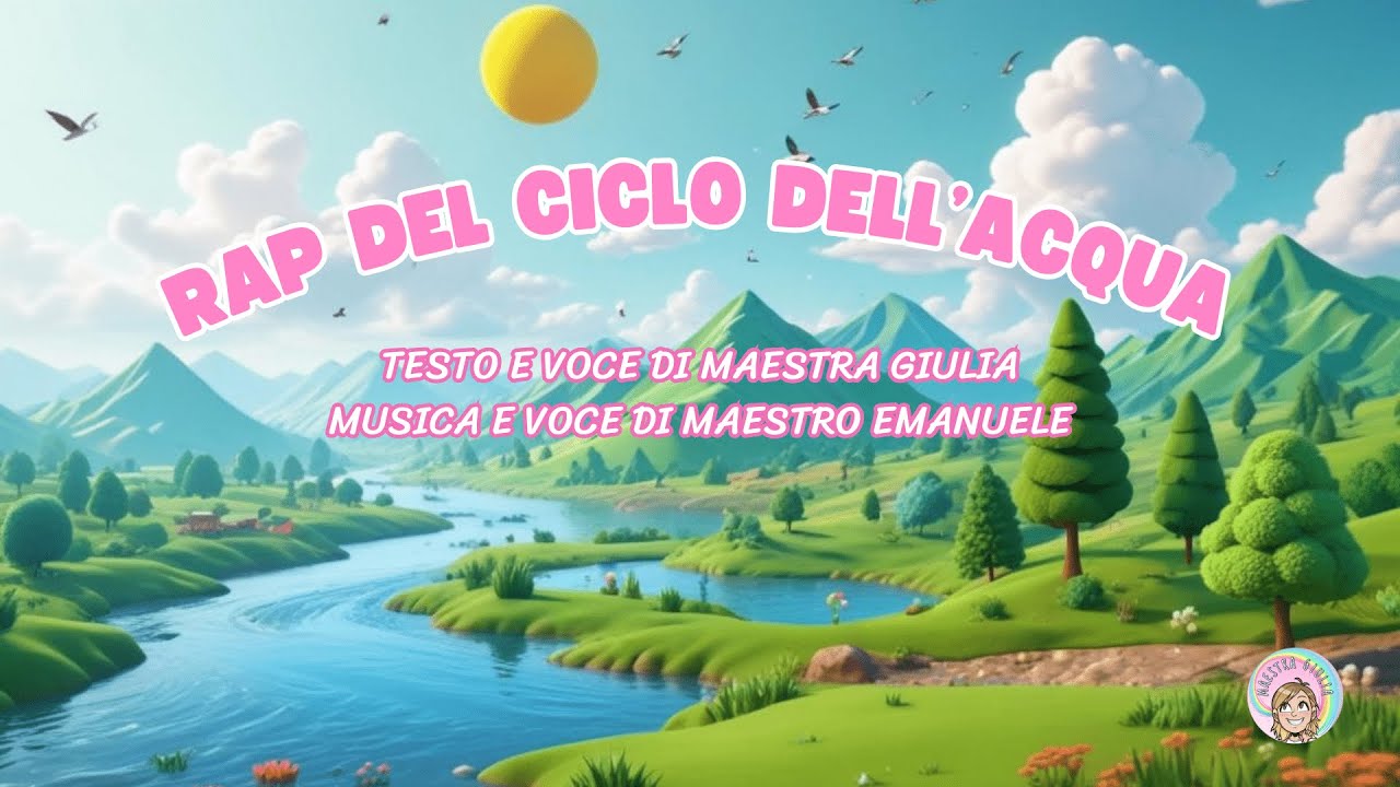 RAP DEL CICLO DELL'ACQUA MAESTRA GIULIA