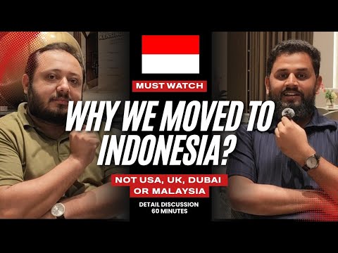Why Moved to Indonesia Over Malaysia, Dubai USA or EU | Real Pakistani Experience of Moving Abroad