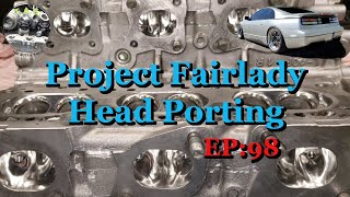 Porting The VG30DETT Cylinder Heads, Project Fairlady EP:98