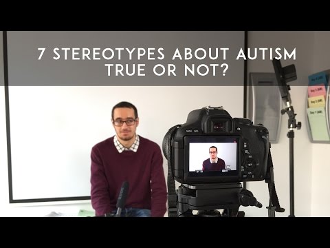7 Autism Stereotypes - True or Not?