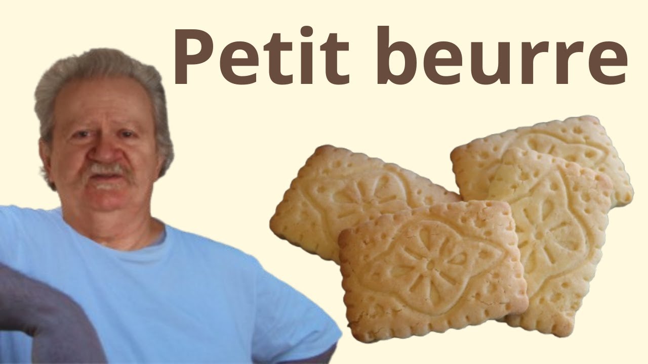 petit beurre recette