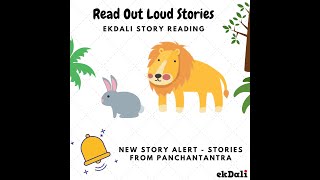 Tales Of Panchatantra In English | Moral Short Stories For Kids | Read Out Loud | Rabbit & Lion
