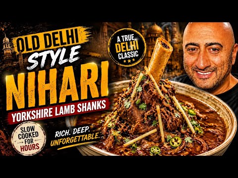 Yorkshire Lamb Meets OLD DELHI | Lamb Shank Nihari