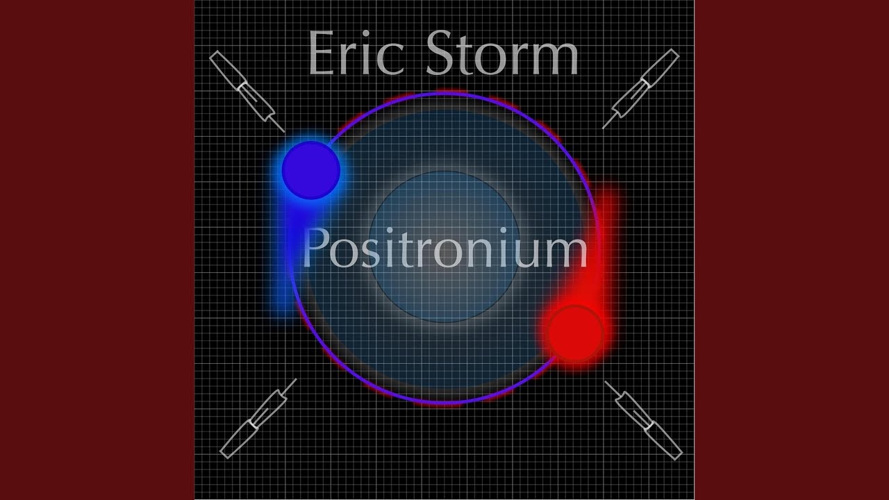 Watch Positronium on YouTube Watch Positronium on YouTube