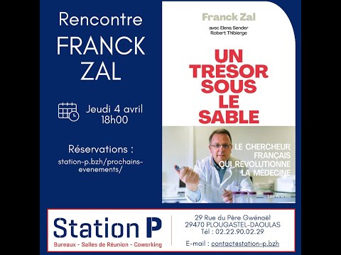 Conférence Franck Zal du jeudi 4 avril 2024