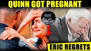 Quinn got pregnant with Carter, Eric regrets it CBS The Bold And The Beautiful Spoilers Quinn got pregnant with Carter, Eric regrets it CBS The Bold And The Beautiful Spoilers