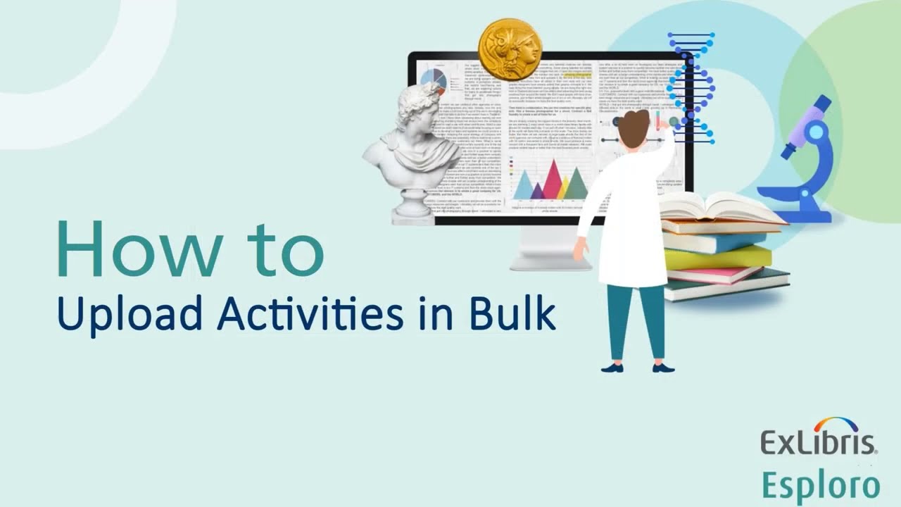 How To Upload Activities in Bulk to Esploro