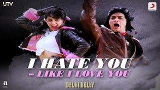 Delhi Belly | I Hate You|@ramsampath5683 | Sona Mohapatra |Keerthi Sagathia| Aamir Khan