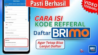 Cara Isi Kode Referral Saat Daftar BRImo Terbaru | Solusi Daftar BRImo Tanpa Kode Refferal