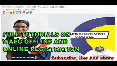 FULL WAEC SSCE OFFLINE & ONLINE REGISTRATION 2025