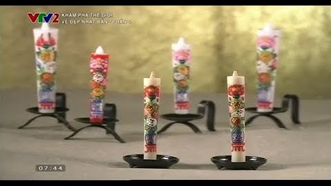 Vẻ đẹp Nhật Bản - Sự kỳ diệu của nến Nhật Bản || Khám Phá Nhật Bản