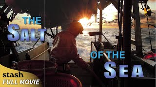 The Salt of the Sea | Fisherman Documentary | Full Movie | Fishing for Truth in New England