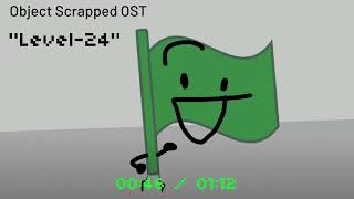 Object Scrapped OST - level 24 @goldd7390