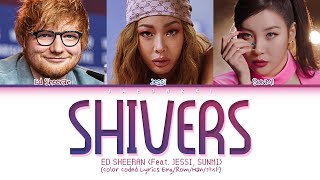 Ed Sheeran SHIVERS (Feat. Jessi, SUNMI) Lyrics (Color Coded Lyrics) Resimi