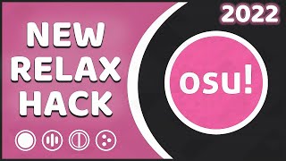 Osu Hack Relax Download 2022 | Free OSU Hack WORKING JUNE